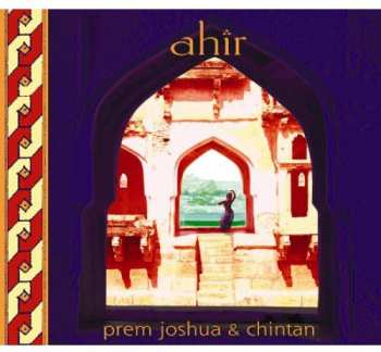 CD Prem Joshua: Ahir