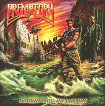 Album Prematory: Corrupting Influence