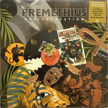 Premethius: The Excavation