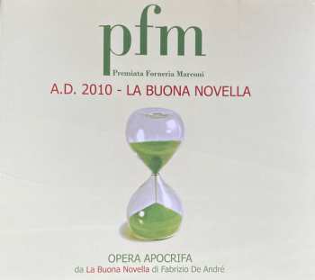 CD Premiata Forneria Marconi: A.D. 2010 - La Buona Novella (Opera Apocrifa) DIGI
