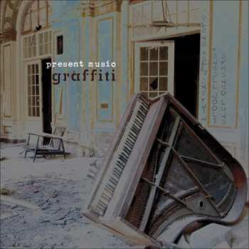 Album Present Music: Graffiti