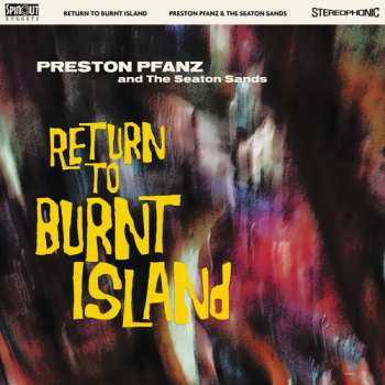 Album Preston Pfanz & The Seaton Sands: Return To Burnt Island