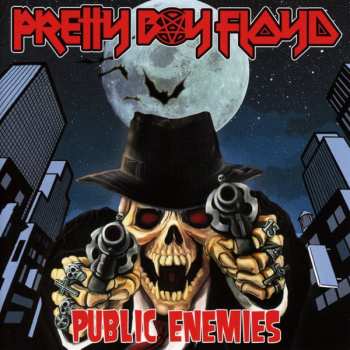 LP Pretty Boy Floyd: Public Enemies LTD