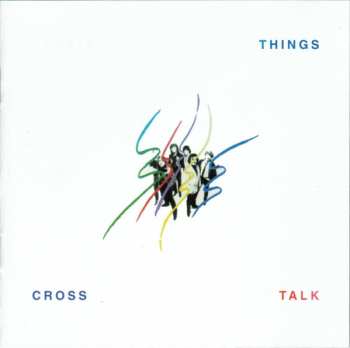 CD The Pretty Things: Cross Talk
