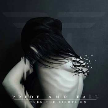 Album Pride And Fall: Turn The Lights On