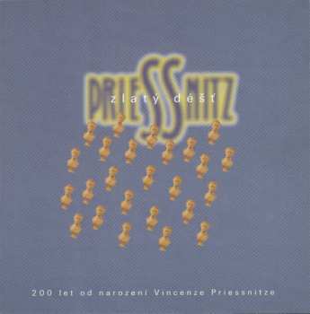 CD Priessnitz: Zlatý Déšť