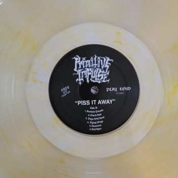 LP Primitive Impulse: Piss It Away