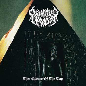 Album Primitive Knot: Thee Opener Of The Way