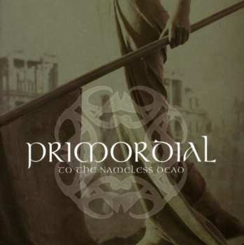 CD Primordial: To The Nameless Dead