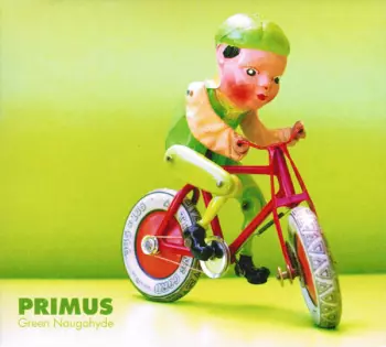 Primus: Green Naugahyde