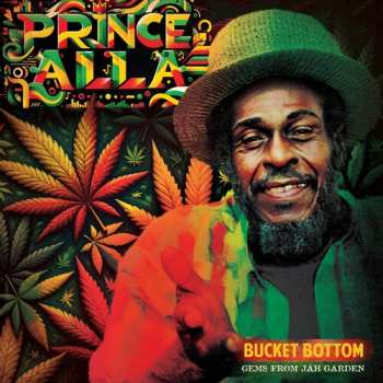 Album Prince Alla: Bucket Bottom