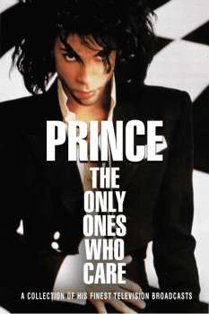 DVD Prince: The Only Ones Who Care