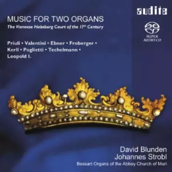 Alessandro Poglietti: Music For Two Organs