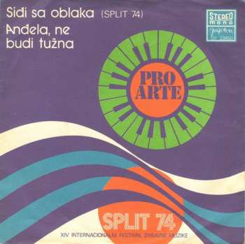 Album Pro Arte: Siđi Sa Oblaka / Anđela, Ne Budi Tužna