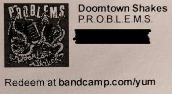 LP P.R.O.B.L.E.M.S.: Doomtown Shakes