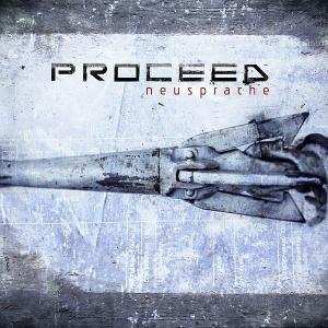 Album Proceed: Neusprache