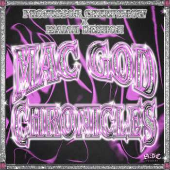 Album Professor Creepshow: Mac God Chronicles