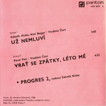 SP Progres 2: Už Nemluví / Vrať Se Zpátky, Léto Mé
