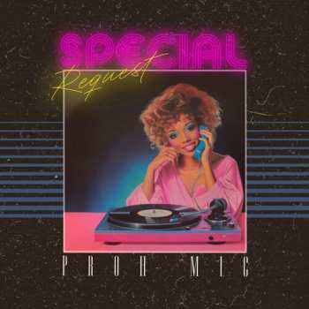 Album Proh Mic: Special Request B