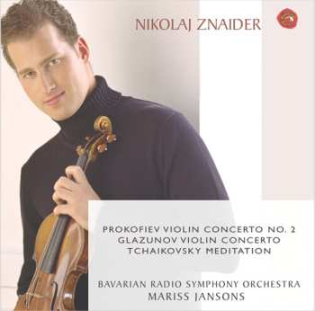 Album Sergei Prokofiev: Violin Concerto No. 2 • Violin Concerto • Meditation