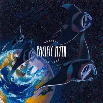 CD Protest The Hero: Pacific Myth