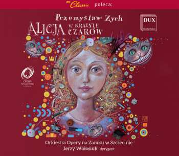 2CD Orkiestra Opery Na Zamku W Szczecinie: Alicja W Krainie Czarów