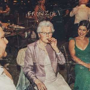 Album Psychedelic Porn Crumpets: Fronzoli