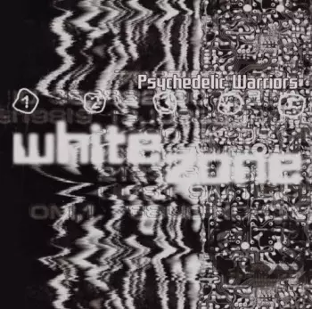 Psychedelic Warriors: White Zone
