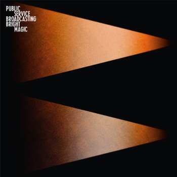 LP Public Service Broadcasting: Bright Magic LTD | CLR
