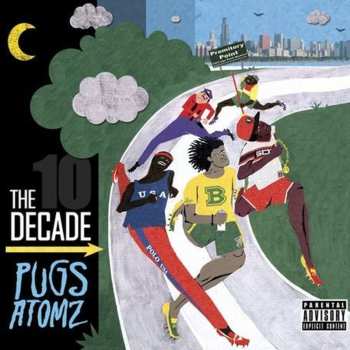 Album Pugslee Atomz: The Decade