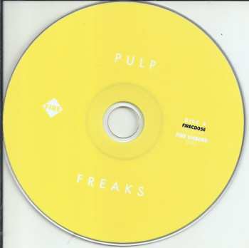 2CD Pulp: Freaks. Ten Stories About Power, Claustrophobia, Suffocation And Holding Hands