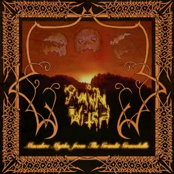 Pumpkin Witch: Macabre Myths From The Grimlit Gravehills