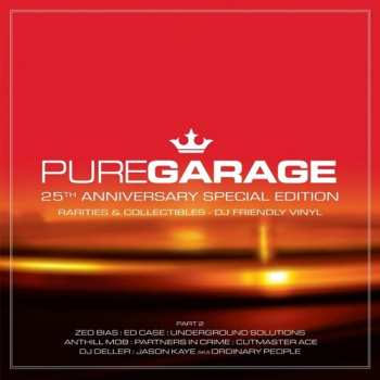 Album Various: Pure Garage: 25th Anniversary Spec. Ed. Pt 2