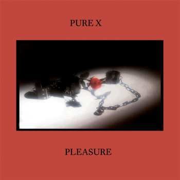 LP Pure X: Pleasure LTD