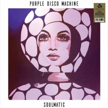 2LP Purple Disco Machine: Soulmatic LTD | CLR