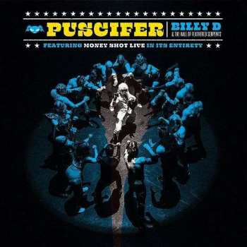 CD/Blu-ray Puscifer: Billy D & The Hall Of Feathered Serpents Featuring Money Shot Live In Its Entirety