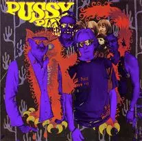 Pussy: Pussy Plays..........Again