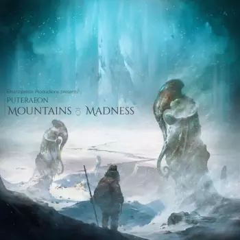 Puteraeon: Mountains Of Madness