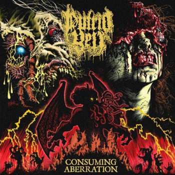 CD Putrid Yell: Consuming Aberration