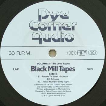 LP Pye Corner Audio: Black Mill Tapes Volume 5: The Lost Tapes