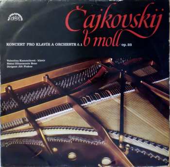 LP Pyotr Ilyich Tchaikovsky: Koncert B Moll Pro Klavír A Orchestr Č. 1 B Moll Op. 23