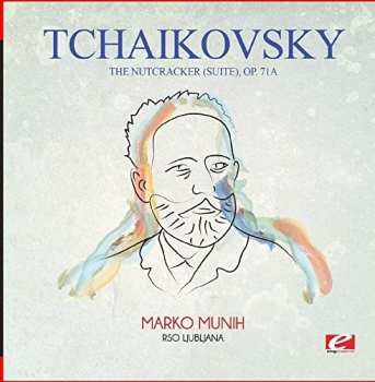 CD Pyotr Ilyich Tchaikovsky: Nutcracker (suite) Op. 71a