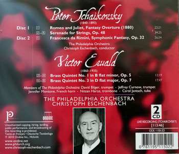 2CD Pyotr Ilyich Tchaikovsky: Romeo And Juliet • String Serenade • Francesca Da Rimini • Brass Quintets Nos. 1 & 3