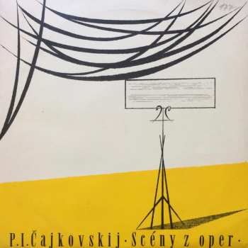 LP Pyotr Ilyich Tchaikovsky: Scény Z Oper