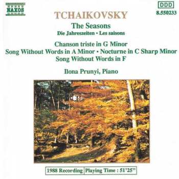 CD Pyotr Ilyich Tchaikovsky: The Seasons / Chanson Triste In G Minor