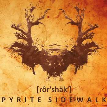 Album Pyrite Sidewalk: [rôr' shäk']