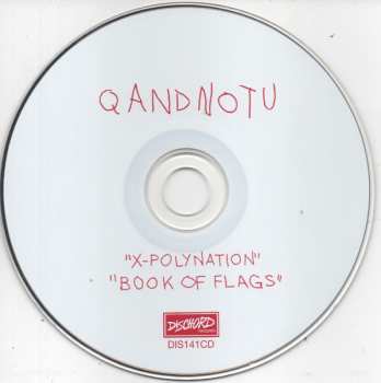 CD Q And Not U: X-Polynation / Book Of Flags