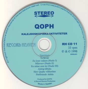 CD Qoph: Kalejdoskopiska Aktiviteter