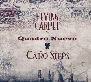 CD Quadro Nuevo: Flying Carpet