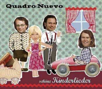 Album Quadro Nuevo: Schöne Kinderlieder